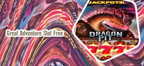 Great adventure slot free