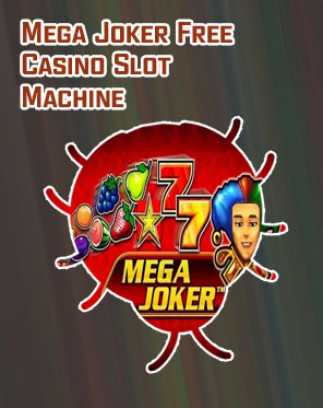 Mega joker slot machine