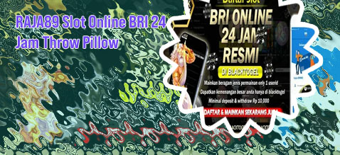 Slot online 24 jam bri