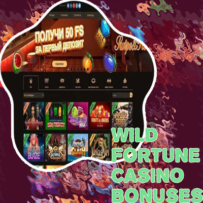 Wild fortune casino bonus
